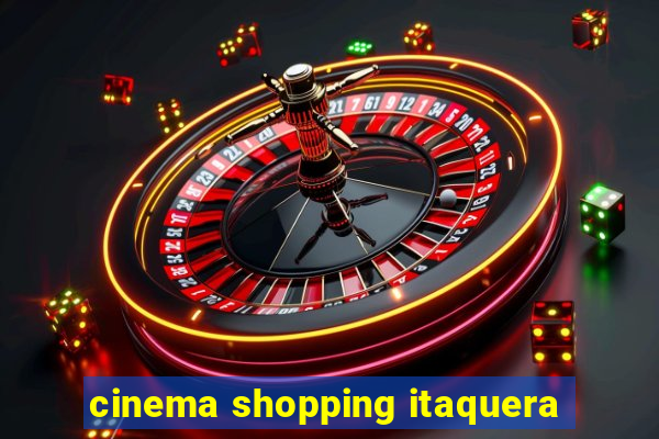 cinema shopping itaquera